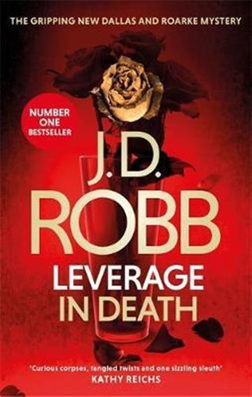 Knjiga Leverage in Death autora J.D. Robb izdana 2019 kao meki uvez dostupna u Knjižari Znanje.
