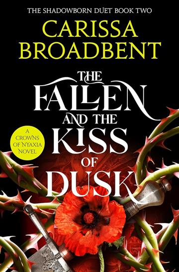 Knjiga Fallen and the Kiss of Dusk autora Carissa Broadbent izdana 2026 kao meki uvez dostupna u Knjižari Znanje.