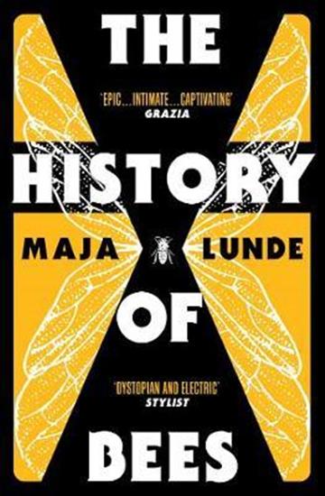 Knjiga History of Bees autora Maja Lunde izdana 2018 kao meki uvez dostupna u Knjižari Znanje.