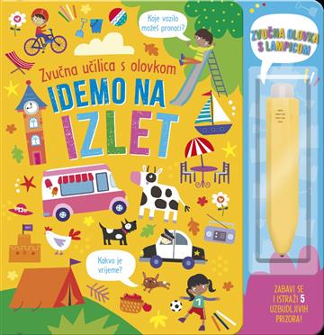 Knjiga Zvučna učilica s olovkom: Idemo na izlet autora Grupa autora izdana 2026 kao tvrdi uvez dostupna u Knjižari Znanje.