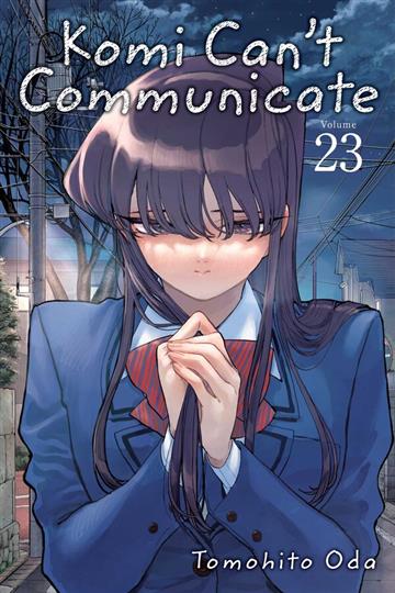 Knjiga Komi Can’t Communicate, vol. 23 autora Tomohito Oda izdana 2023 kao  dostupna u Knjižari Znanje.