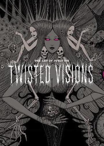 Knjiga Art of Junji Ito: Twisted Visions autora Junji Ito izdana 2020 kao tvrdi uvez dostupna u Knjižari Znanje.