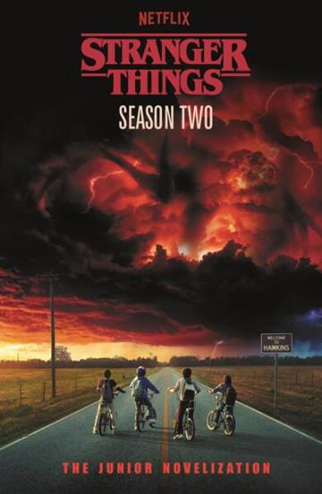 Knjiga Stranger Things: Season Two autora Matthew J. Gilbert izdana 2025 kao meki uvez dostupna u Knjižari Znanje.