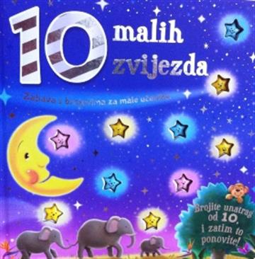 Knjiga 10 malih zvijezda autora Grupa autora izdana  kao tvrdi uvez dostupna u Knjižari Znanje.