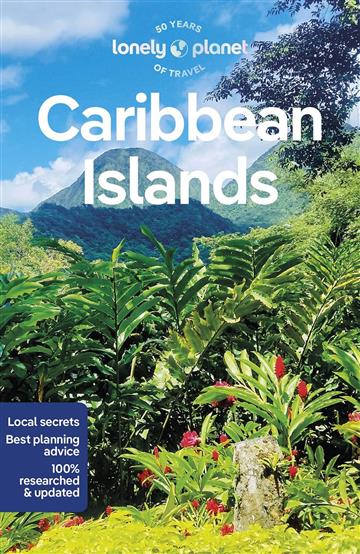 Knjiga Lonely Planet Caribbean Islands autora Lonely Planet izdana 2023 kao meki uvez dostupna u Knjižari Znanje.