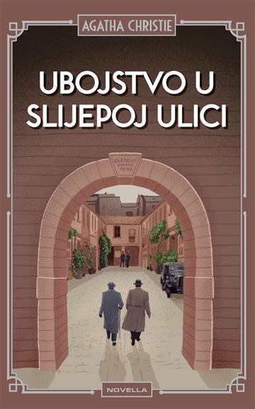 Knjiga Ubojstvo u slijepoj ulici autora Agatha Christie izdana 2026 kao tvrdi uvez dostupna u Knjižari Znanje.
