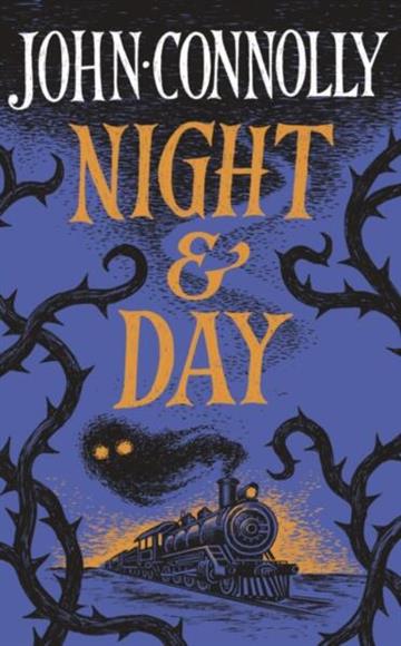 Knjiga Night & Day autora John Connolly izdana 2025 kao  dostupna u Knjižari Znanje.