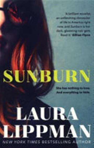 Knjiga Sunburn autora Laura Lippman izdana 2018 kao meki uvez dostupna u Knjižari Znanje.