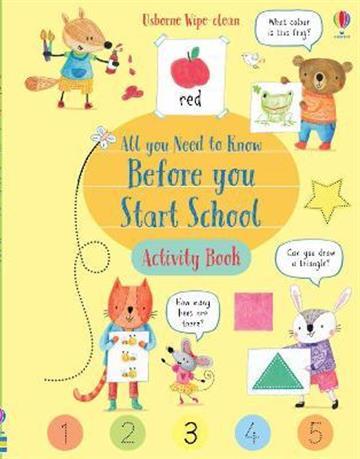 Knjiga Wipe-Clean All You Need to Know Before You Start School Activity Book  autora Usborne izdana 2020 kao meki uvez dostupna u Knjižari Znanje.