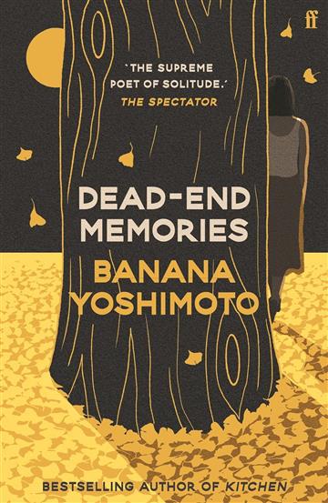 Knjiga Dead-End Memories autora Banana Yoshimoto izdana 2025 kao meki uvez dostupna u Knjižari Znanje.