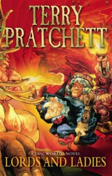 Knjiga Discworld 14: Lords and Ladies autora Terry Pratchett izdana 2001 kao meki uvez dostupna u Knjižari Znanje.