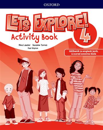 Knjiga LET'S EXPLORE! 4 autora  izdana 2020 kao meki uvez dostupna u Knjižari Znanje.