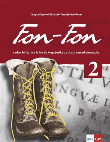 FON-FON 2, radna bilježnica iz hrvatskoga jezika za drugi razred gimnazije 3858885177594