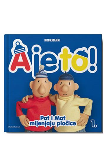 Knjiga Pat i Mat mijenjaju pločice - A je to! s autora  izdana 2024 kao tvrdi uvez dostupna u Knjižari Znanje.