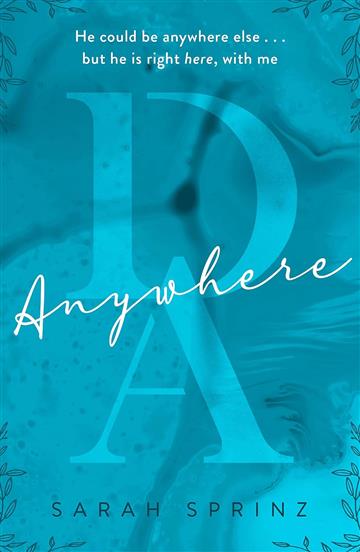 Knjiga Anywhere autora Sarah Sprinz izdana 2023 kao meki uvez dostupna u Knjižari Znanje.