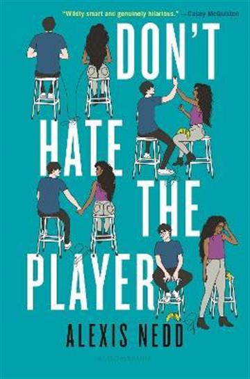 Knjiga Don't Hate the Player autora Alexis Nedd izdana 2021 kao meki uvez dostupna u Knjižari Znanje.