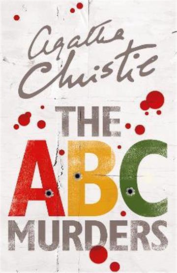 Knjiga The ABC Murders autora Agatha Christie izdana 2017 kao meki uvez dostupna u Knjižari Znanje.
