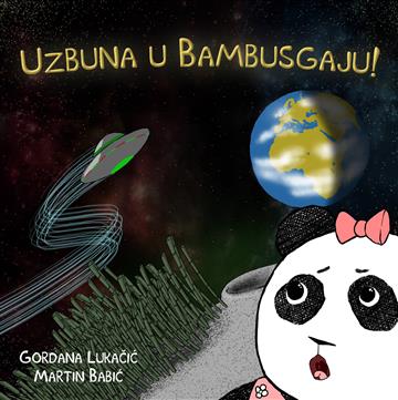 Knjiga Uzbuna u Bambusgaju autora Gordana Lukačić izdana 2016 kao tvrdi uvez dostupna u Knjižari Znanje.