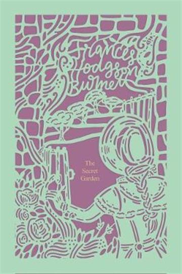 Knjiga Secret Garden (Seasons Ed. Spring) autora Frances Hodgson Burnett izdana 2021 kao tvrdi uvez dostupna u Knjižari Znanje.