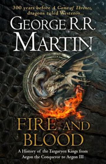 Knjiga Fire and Blood autora George R.R. Martin izdana 2018 kao tvrdi uvez dostupna u Knjižari Znanje.