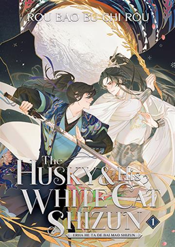 Knjiga Husky and His White Cat Shizun, vol. 01 autora Rou Bao Bu Chi Rou izdana 2022 kao meki uvez dostupna u Knjižari Znanje.
