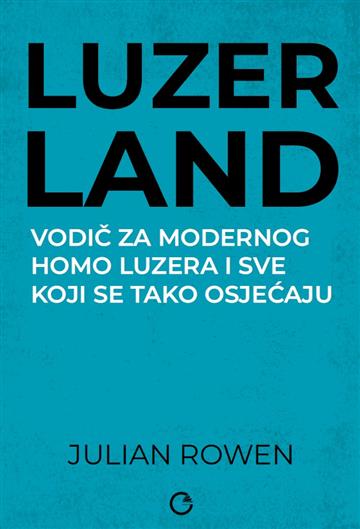 Knjiga Luzerland autora Julian Rowen izdana 2025 kao meki uvez dostupna u Knjižari Znanje.