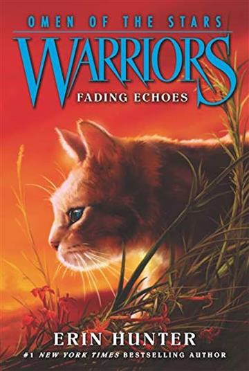 Knjiga Warriors: Omen Of The Stars #2: Fading Echoes autora Erin Hunter izdana 2025 kao meki dostupna u Knjižari Znanje.