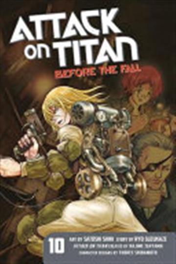Knjiga Attack on Titan: Before the Fall vol. 10 autora Hajime Isayama izdana 2017 kao meki uvez dostupna u Knjižari Znanje.