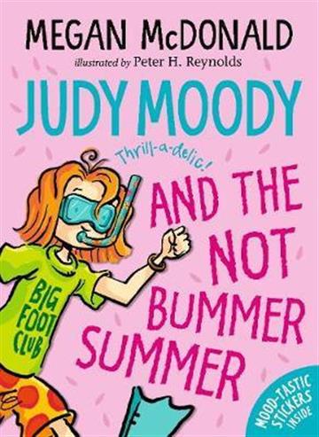 Knjiga Judy Moody and the NOT Bummer Summer autora Megan McDonald izdana 2018 kao meki uvez dostupna u Knjižari Znanje.