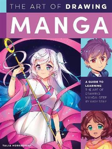 Knjiga Art of Drawing Manga autora Walter Foster Creati izdana 2022 kao meki uvez dostupna u Knjižari Znanje.