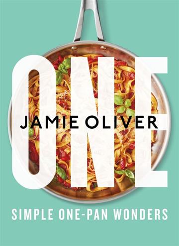 Knjiga One: Simple One-Pan Wonders autora Jamie Oliver izdana 2022 kao tvrdi uvez dostupna u Knjižari Znanje.
