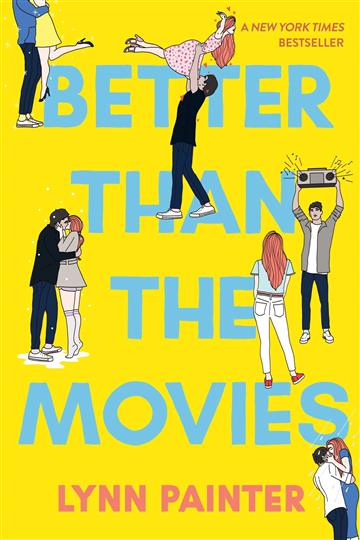 Knjiga Better Than the Movies autora Lynn Painter izdana 2022 kao meki uvez dostupna u Knjižari Znanje.