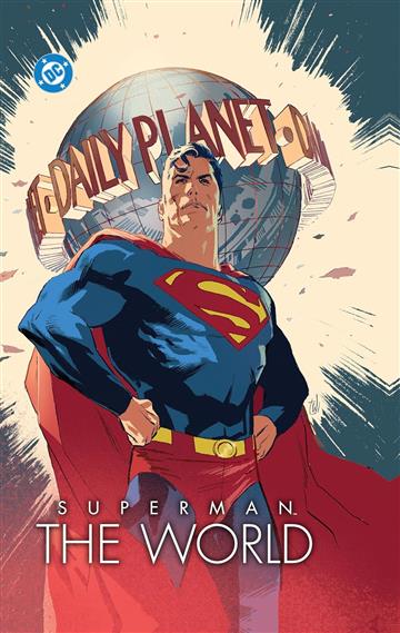Knjiga Superman: The World autora Dan Jurgens izdana 2025 kao tvrdi uvez dostupna u Knjižari Znanje.