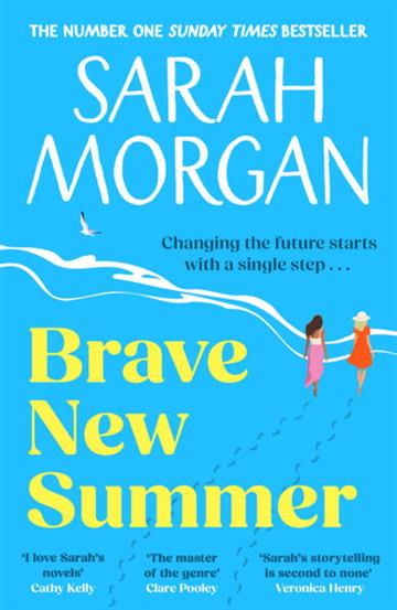 Knjiga Brave New Summer autora Sarah Morgan izdana 2026 kao meki uvez dostupna u Knjižari Znanje.