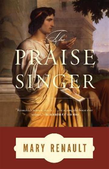 Knjiga Praise Singer autora Mary Renault izdana 2003 kao meki uvez dostupna u Knjižari Znanje.