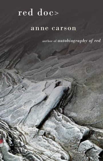 Knjiga Red Doc> autora Anne Carson izdana 2014 kao  dostupna u Knjižari Znanje.