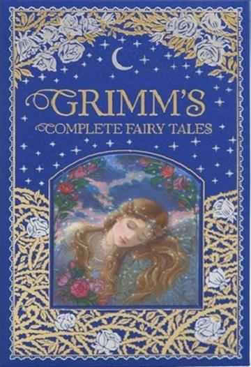 Knjiga Grimm's Complete Fairy Tales autora Jacob Grimm, Wilhelm Grimm izdana 2015 kao tvrdi uvez dostupna u Knjižari Znanje.