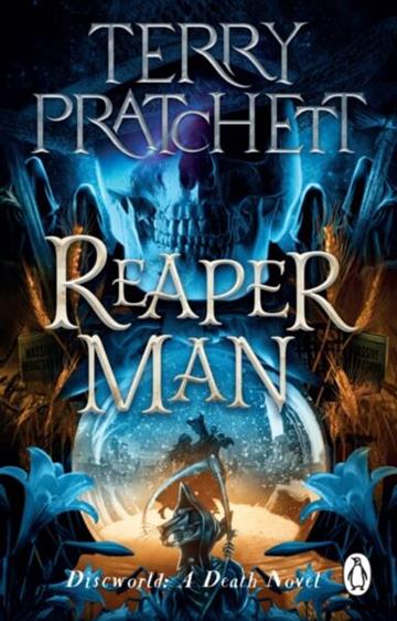 Knjiga Discworld 11: Reaper Man, 2022 Ed. autora Terry Pratchett izdana 2022 kao meki uvez dostupna u Knjižari Znanje.