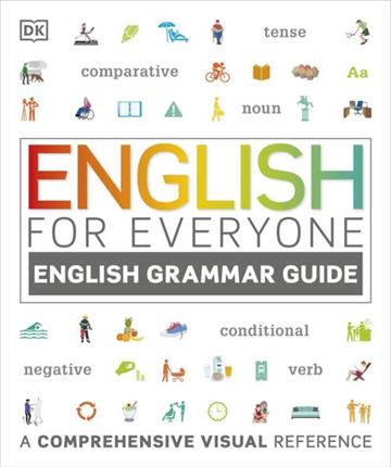 Knjiga English for Everyone English Grammar Guide autora DK izdana 2016 kao meki uvez dostupna u Knjižari Znanje.