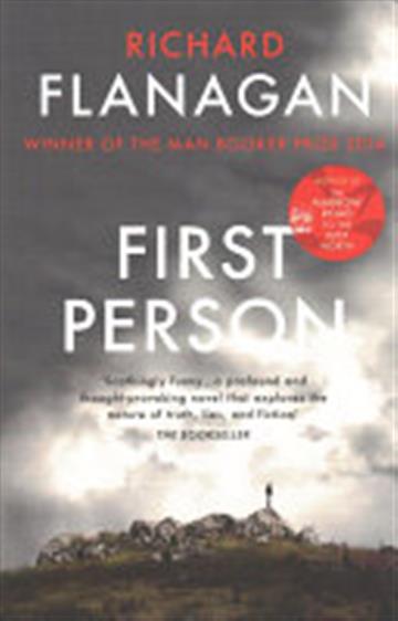 Knjiga First Person autora Richard Flanagan izdana 2018 kao meki uvez dostupna u Knjižari Znanje.