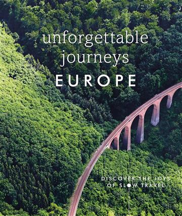 Knjiga Unforgettable Journeys Europe autora DK Eyewitness izdana 2023 kao tvrdi uvez dostupna u Knjižari Znanje.