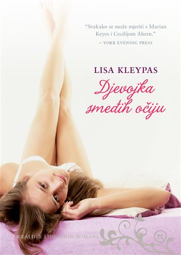 Knjiga Djevojka smeđih očiju autora Lisa Kleypas izdana 2016 kao meki uvez dostupna u Knjižari Znanje.