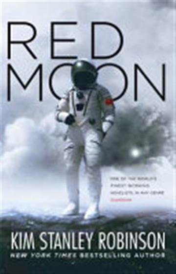 Knjiga Red Moon autora Kim Stanley Robinson izdana 2018 kao meki uvez dostupna u Knjižari Znanje.