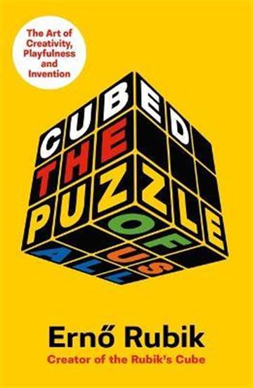 Knjiga Cubed: Puzzle of Us All Erno Rubik autora Erno Rubik izdana 2021 kao meki uvez dostupna u Knjižari Znanje.