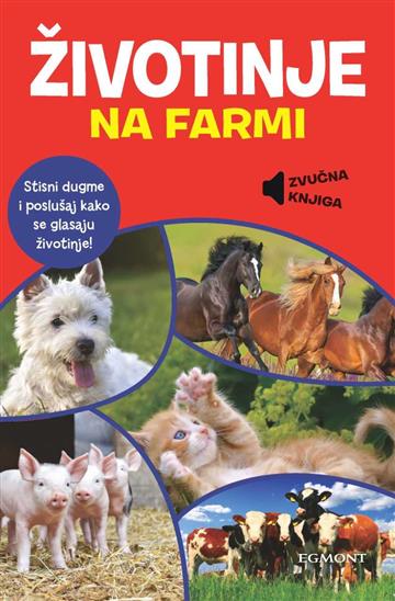 Knjiga Životinje na farmi autora  izdana 2019 kao tvrdi uvez dostupna u Knjižari Znanje.