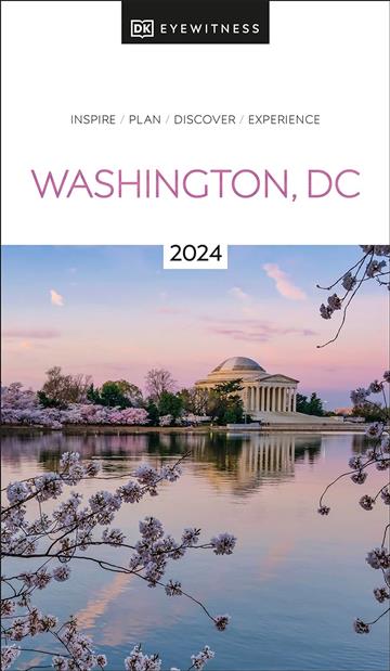 Knjiga Travel Guide Washington, DC autora DK Eyewitness izdana 2023 kao meki uvez dostupna u Knjižari Znanje.