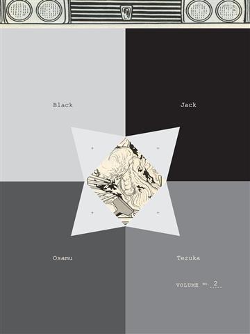 Knjiga Black Jack, vol. 2 autora Osamu Tezuka izdana 2008 kao meki uvez dostupna u Knjižari Znanje.