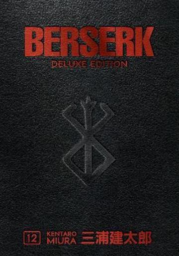 Knjiga Berserk, Deluxe vol. 12 autora Kentaro Miura izdana 2022 kao tvrdi uvez dostupna u Knjižari Znanje.