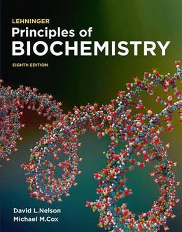 Knjiga Lehninger Principles of Biochemistry 8E autora David L. Nelson , Michael Cox izdana 2021 kao meki uvez dostupna u Knjižari Znanje.