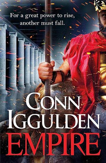 Knjiga Empire autora Conn Iggulden izdana 2023 kao meki uvez dostupna u Knjižari Znanje.